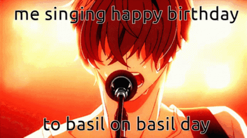 A Man Singing Into A Microphone With The Words Me Singing Happy Birthday To Basil On Basil Day Below Him GIF