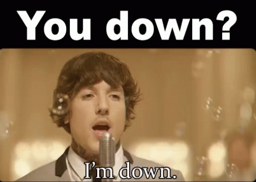 A Man Singing Into A Microphone With The Words You Down I 'M Down GIF