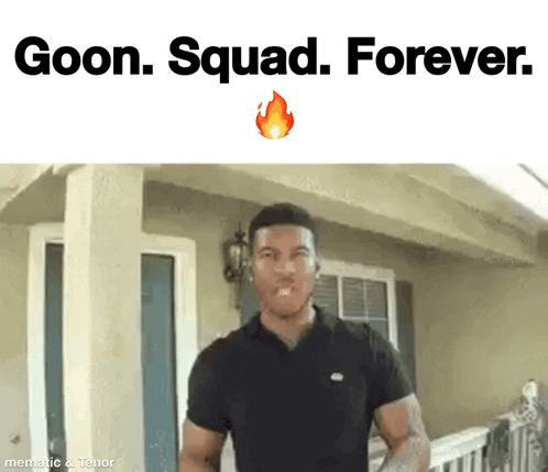 A Man Standing In Front Of A House With The Words Goon Squad Forever On The Top GIF