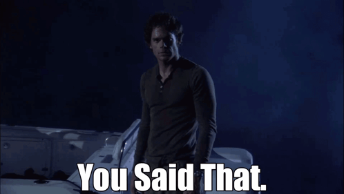 A Man Standing Next To A Boat With The Words You Said That GIF