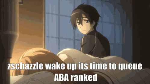 A Man Standing Next To A Woman Laying In Bed With The Words " Schazzle Wake Up Its Time To Queue Aba Ranked " GIF
