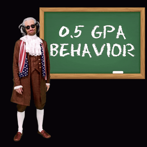 A Man Stands In Front Of A Green Board That Says 0.5 Gpa Behavior GIF