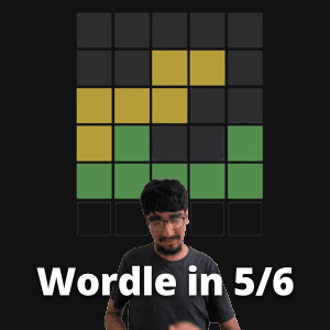 A Man Stands In Front Of A Screen That Says " Wordle In 5/6 " GIF