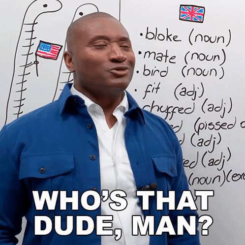 A Man Stands In Front Of A White Board With The Words " Who 'S That Dude Man " Written On It GIF