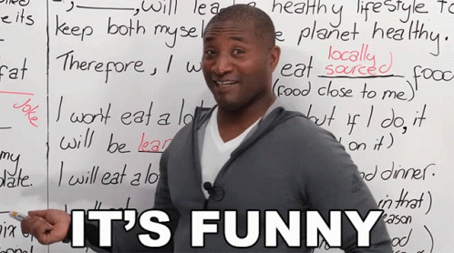 A Man Stands In Front Of A Whiteboard That Says " It 'S Funny " On It GIF