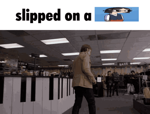 A Man Walking In A Store With The Words " Slipped On A " On The Bottom GIF
