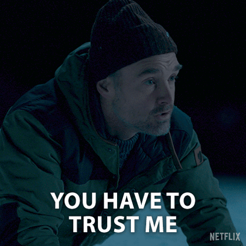 A Man Wearing A Beanie And A Jacket Says You Have To Trust Me GIF
