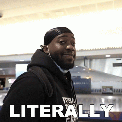 A Man Wearing A Black Hoodie With The Word Literally On It GIF
