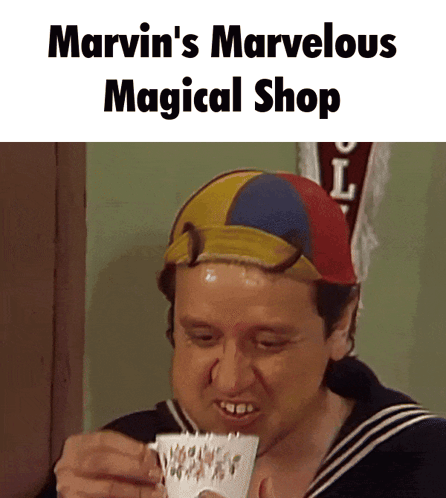 A Man Wearing A Colorful Hat Is Drinking From A Cup With The Words Marvin 'S Marvelous Magical Shop Above Him GIF