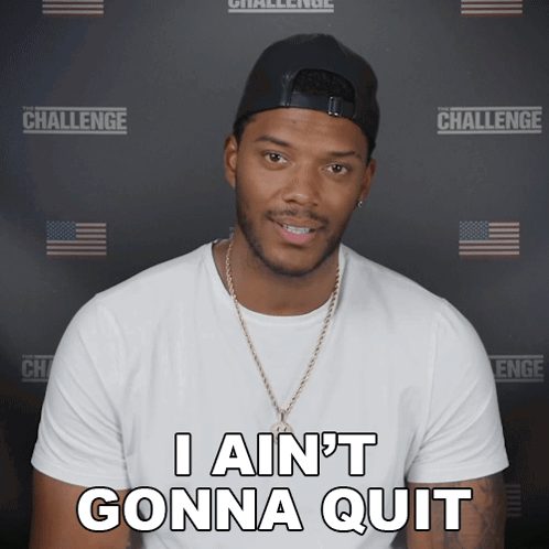 A Man Wearing A Hat And A White Shirt Says " I Ain 'T Gonna Quit " GIF