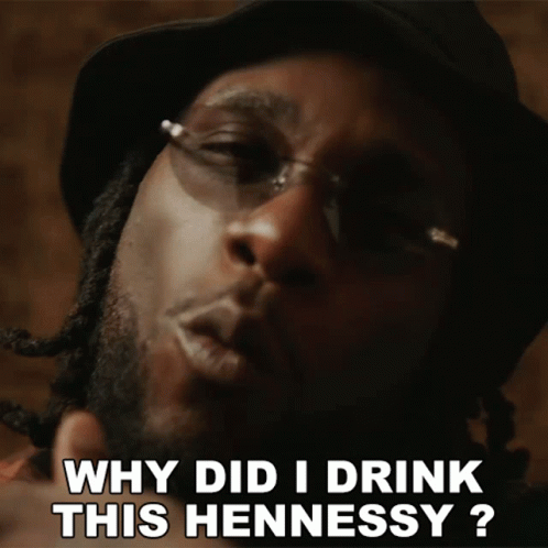 A Man Wearing A Hat And Sunglasses Says Why Did I Drink This Hennessy ? GIF