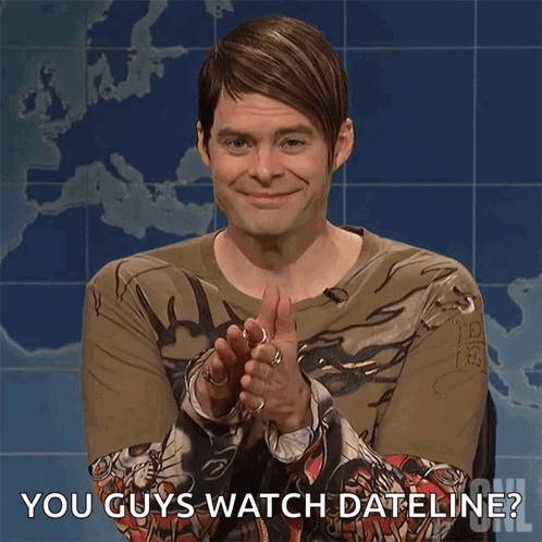 A Man Wearing A Shirt That Says " You Guys Watch Dateline " GIF