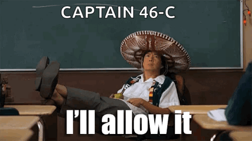A Man Wearing A Sombrero Is Sitting In A Classroom With His Feet Up And Says I 'Ll Allow It GIF