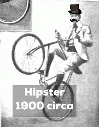A Man Wearing A Top Hat Is Riding A Bicycle With The Words Hipster 1900 Circa Below Him GIF