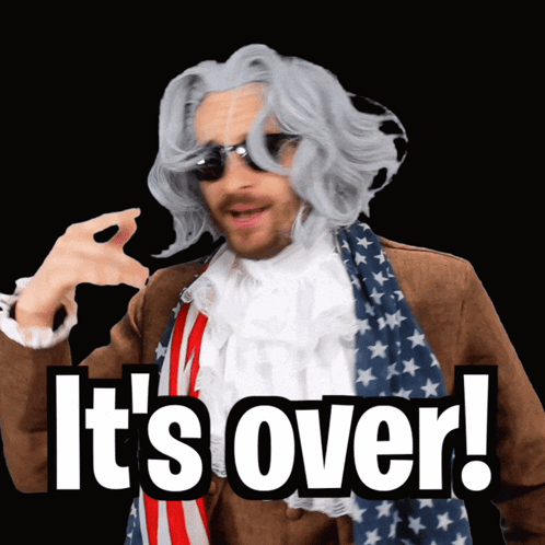 A Man Wearing A Wig And A Scarf Says It 'S Over GIF