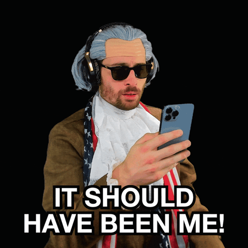 A Man Wearing A Wig And Sunglasses Says " It Should Have Been Me " GIF