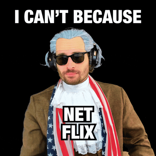 A Man Wearing A Wig And Sunglasses With The Words I Can 'T Because Net Flix GIF