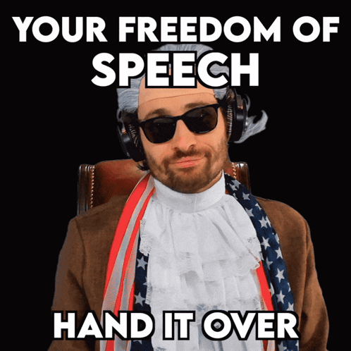 a man wearing a wig and sunglasses with the words " your freedom of speech hand it over " above him
