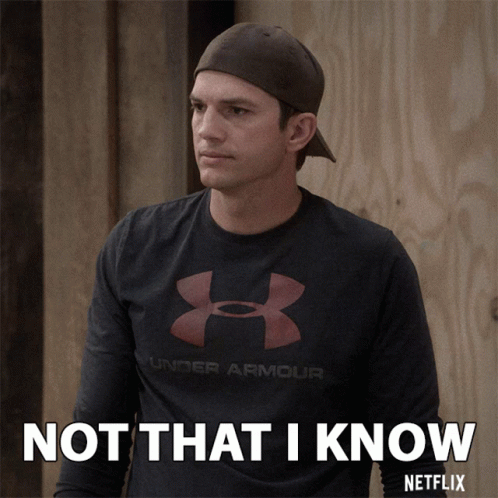 A Man Wearing An Under Armour Shirt Says Not That I Know Netflix GIF