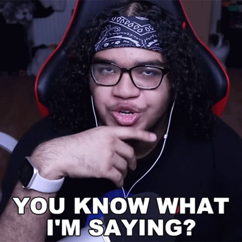 A Man Wearing Glasses And A Bandana Is Asking You Know What I 'M Saying GIF