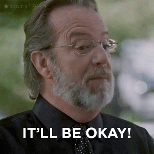 A Man Wearing Glasses And A Black Shirt Says It 'Ll Be Okay GIF