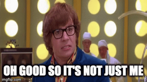 A Man Wearing Glasses And A Blue Jacket Says Oh Good So It 'S Not Just Me GIF