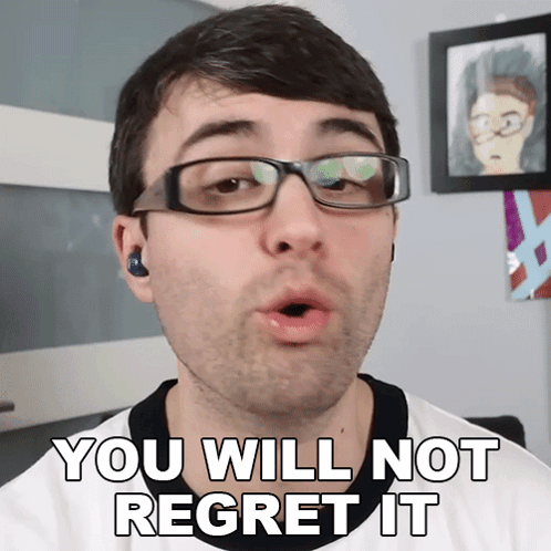 A Man Wearing Glasses And Ear Buds Says " You Will Not Regret It " GIF