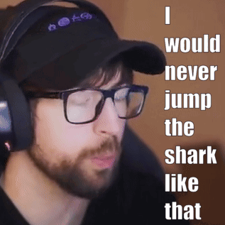 A Man Wearing Glasses And Headphones With The Words I Would Never Jump The Shark Like That GIF