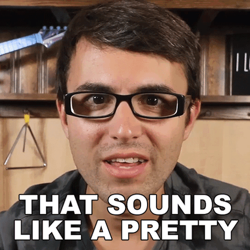 A Man Wearing Glasses Has The Words That Sounds Like A Pretty Above His Face GIF