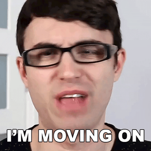 A Man Wearing Glasses Says I 'M Moving On In White Letters GIF