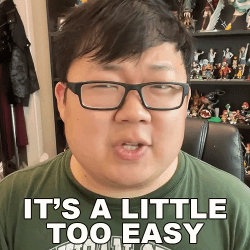 A Man Wearing Glasses Says " It 'S A Little Too Easy " GIF