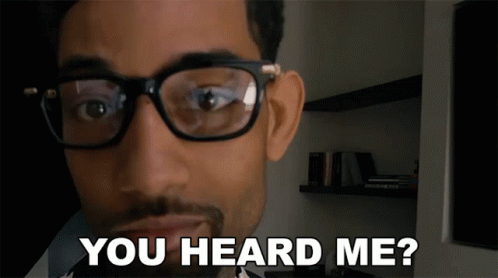 A Man Wearing Glasses Says You Heard Me ? GIF