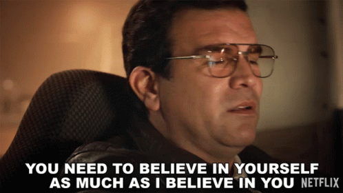 A Man Wearing Glasses Says " You Need To Believe In Yourself As Much As I Believe In You Netflix " GIF