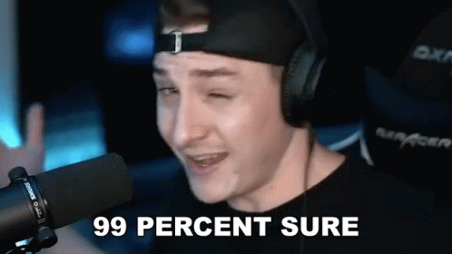 A Man Wearing Headphones And A Hat Is Talking Into A Microphone And Saying 99 Percent Sure . GIF