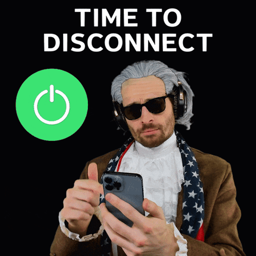 A Man Wearing Headphones Is Holding A Cell Phone In Front Of A Sign That Says " Time To Disconnect " GIF