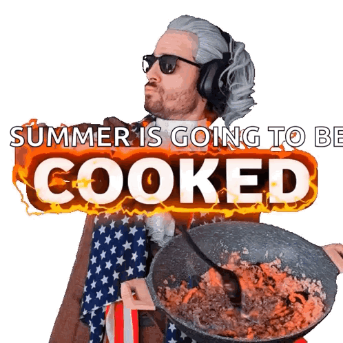 A Man Wearing Headphones Is Holding A Pan Of Food With The Words Summer Is Going To Be Cooked Behind Him GIF