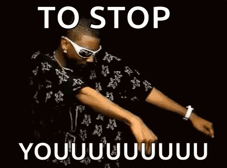 A Man Wearing Sunglasses And A Black Shirt Is Dancing In Front Of A Black Background With The Words `` To Stop Youuuuuuu GIF