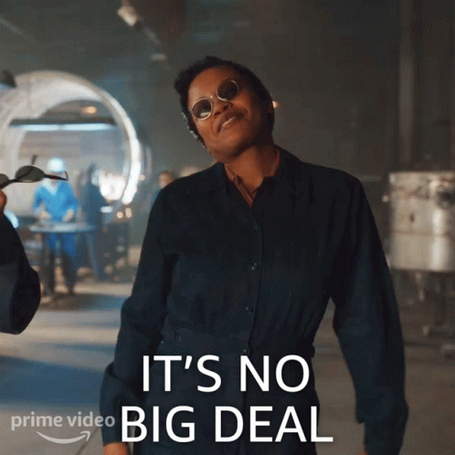 A Man Wearing Sunglasses And A Blue Shirt Says It 'S No Big Deal GIF
