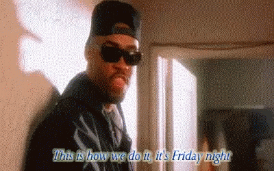 A Man Wearing Sunglasses And A Hat Says `` This Is How We Do It , It 'S Friday Night . '' GIF