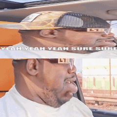 A Man Wearing Sunglasses And A Hat With The Words Yeah Yeah Yeah Sure Sure Below Him GIF