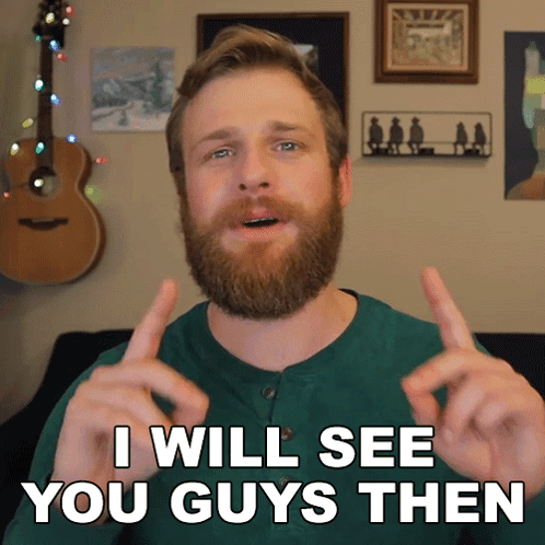 A Man With A Beard And A Green Shirt Says I Will See You Guys Then GIF