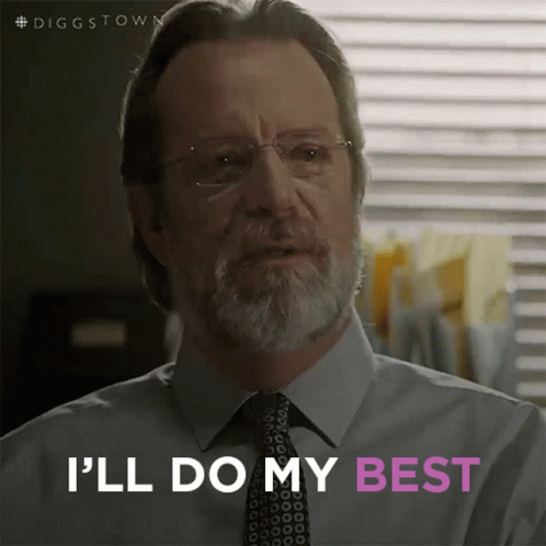 A Man With A Beard And Glasses Says I 'Ll Do My Best GIF