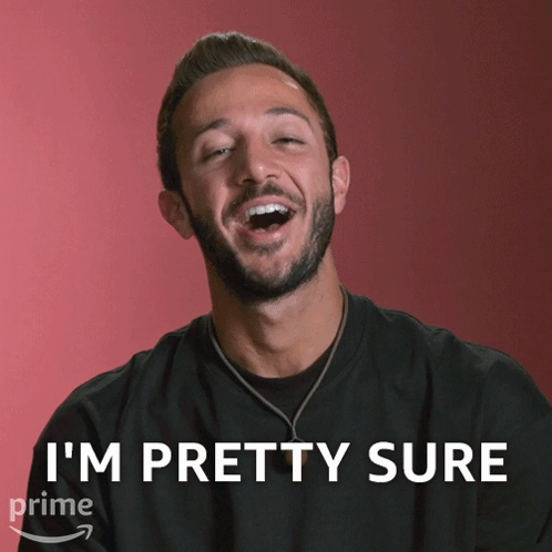 A Man With A Beard Is Laughing With The Words I 'M Pretty Sure Behind Him GIF