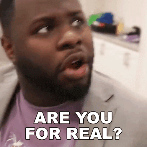 A Man With A Beard Is Making A Funny Face And Saying " Are You For Real " GIF