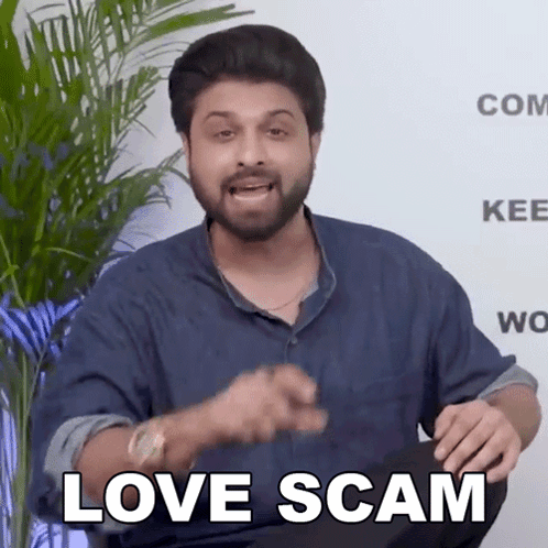A Man With A Beard Is Making A Funny Face And Saying Love Scam GIF