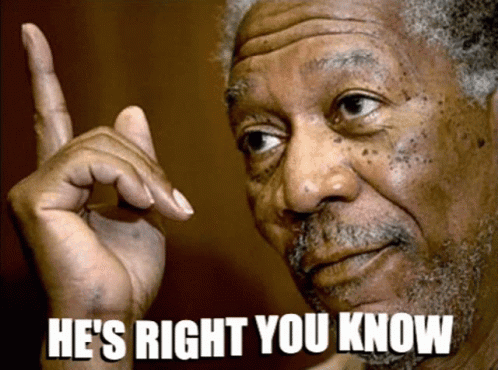 A Man With A Beard Is Pointing Up With The Words He 'S Right You Know Below Him GIF