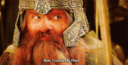 A Man With A Beard Is Wearing A Helmet And Saying `` Aye , I Could Do That . '' GIF