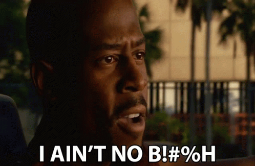 A Man With A Beard Says I Ain 'T No B GIF
