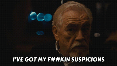A Man With A Beard Says " I 'Ve Got My F # # Kin Suspicions " GIF