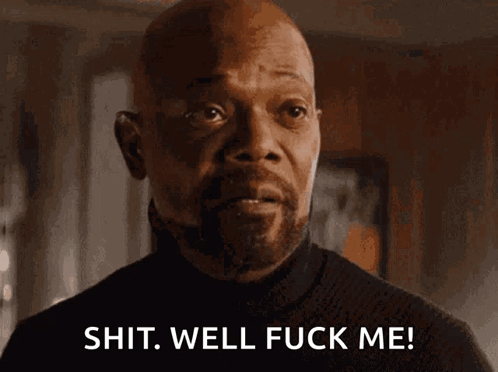 A Man With A Beard Says Shit Well Fuck Me In A Dark Room GIF